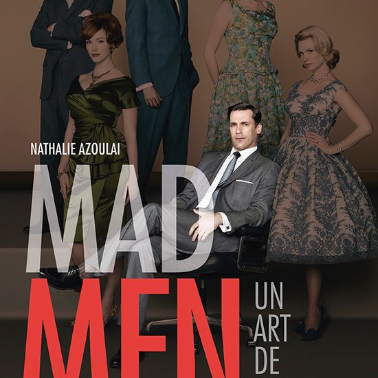 Art de vivre, Mad Men, Un art de vivre, La Martinière